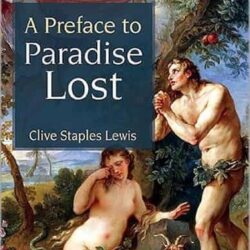 A Preface To Paradise Lost