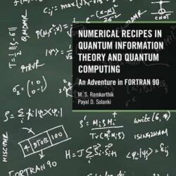 Numerical Recipes In Quantum Information Theory And Quantum Computing