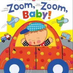 Zoom, Zoom, Baby!