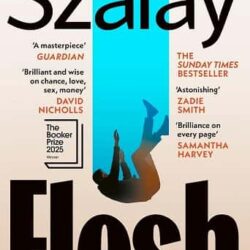 Flesh by David Szalay