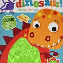 Sticker Activity Book Never Touch a Dinosaur!