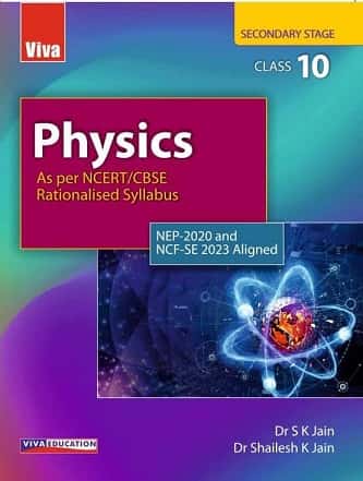 Physics CBSE Class 10 (NEP/NCF)