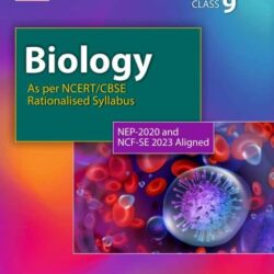 Biology CBSE Class 9 (NEP/NCF)
