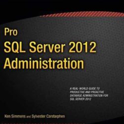 Pro SQL Server 2012 Administration