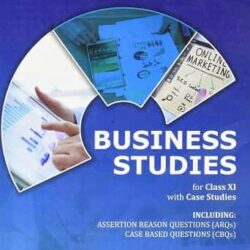 Business Studies Class 11 (S. Garg)