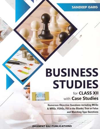 Business Studies Class 12 (S. Garg)