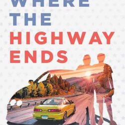 Where the Highway Ends