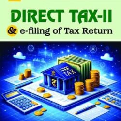 Direct Tax-II & E-Filing of Tax Return
