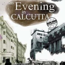 Evening In Calcutta