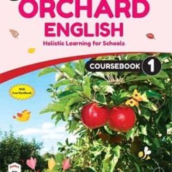 Orient BlackSwan: Orchard English Coursebook 1