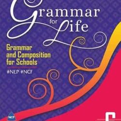 Orient BlackSwan: Grammar for Life (NEP & NCF Compliant) 6