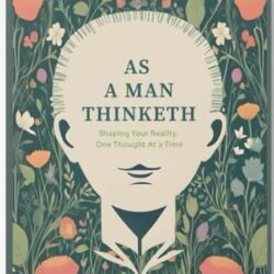 As A Man Thinketh