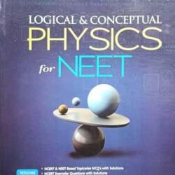 Shri Balaji Logic & Concepts In Physics For NEET Volume 2