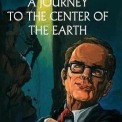 A Journey To The Center Of The Earth