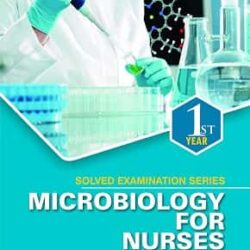 Post Basic B.Sc. Nursing: Microbiology for Nurses 1st Year
