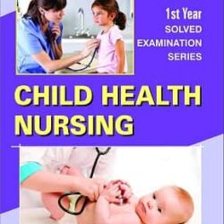 Post Basic B.Sc. Nursing: Child Health Nursing 1st Year