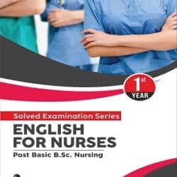 Post Basic B.Sc. Nursing: English for Nurses 1st Year