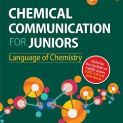 Chemical Communication For Juniors