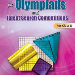Mathematics For Olympiads 8