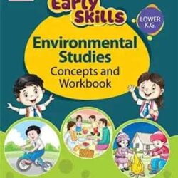 Early Skills Lower KG Environmental Studies