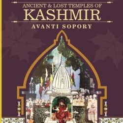 Ancient & Lost Temples of Kashmir
