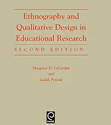 Ethnography and Qualitative Design in Educational Research