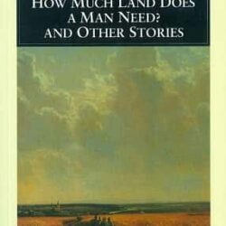 How Much Land Does Man Need?