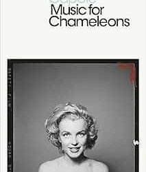 Music For Chameleons