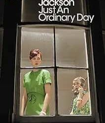 Just an Ordinary Day