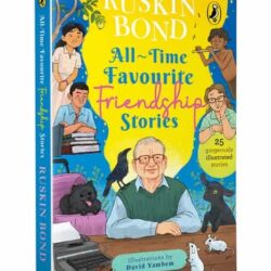 All-Time Favourite Friendship Stories by Ruskin Bond