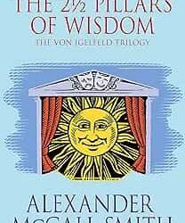 The Two And Half Pillars Of Wisdom