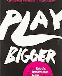 Play Bigger