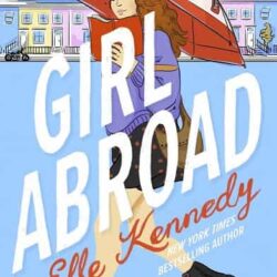 Girl Abroad by Elle Kennedy
