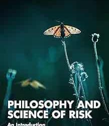 Philosophy And Science Of Risk