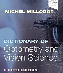 Dictionary of Optometry and Vision Science, 8e