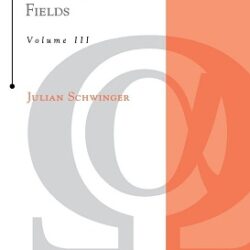 Particles Sources And Fields Vol 3