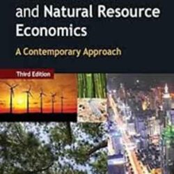 Environmental And Natural Resource Economics