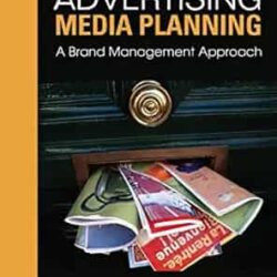 Advertising Media Planning: A Brand Management Approach