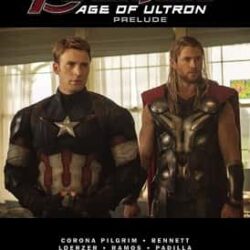Marvels Avengers Age of Ultron Prelude