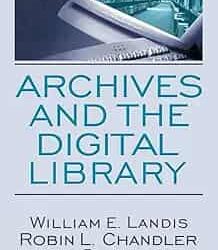 Archives And The Digital Library