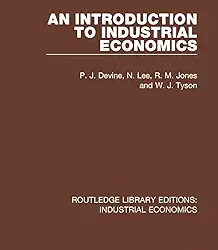 An Introduction To Industrial Economics