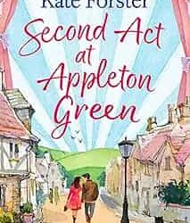 Second Act at Appleton Green