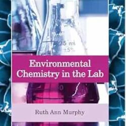 Environmental Chemistry In The Lab