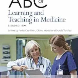 ABC of Learning and Teaching in Medicine, 3e