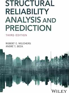 Structural Reliability Analysis And Prediction 3Ed