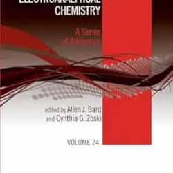 Electroanalytical Chemistry (Vol 24)