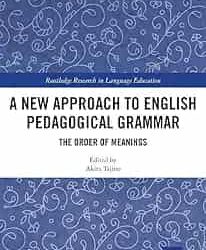 A New Approach to English Pedagogocal Grammar