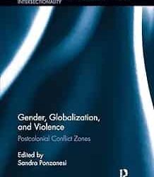 GENDER GLOBALIZATION AND VIOLENCE