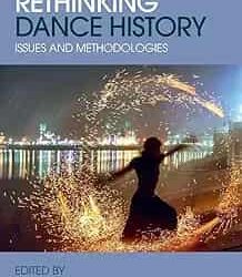 Rethinking Dance History