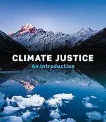 Climate Justice: An Introduction